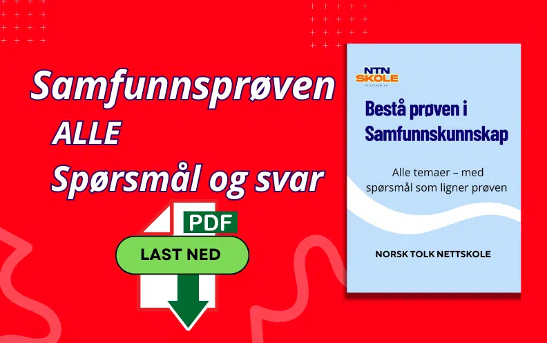 Samfunnskunnskapsprøven – alt du trenger å vite for å bestå